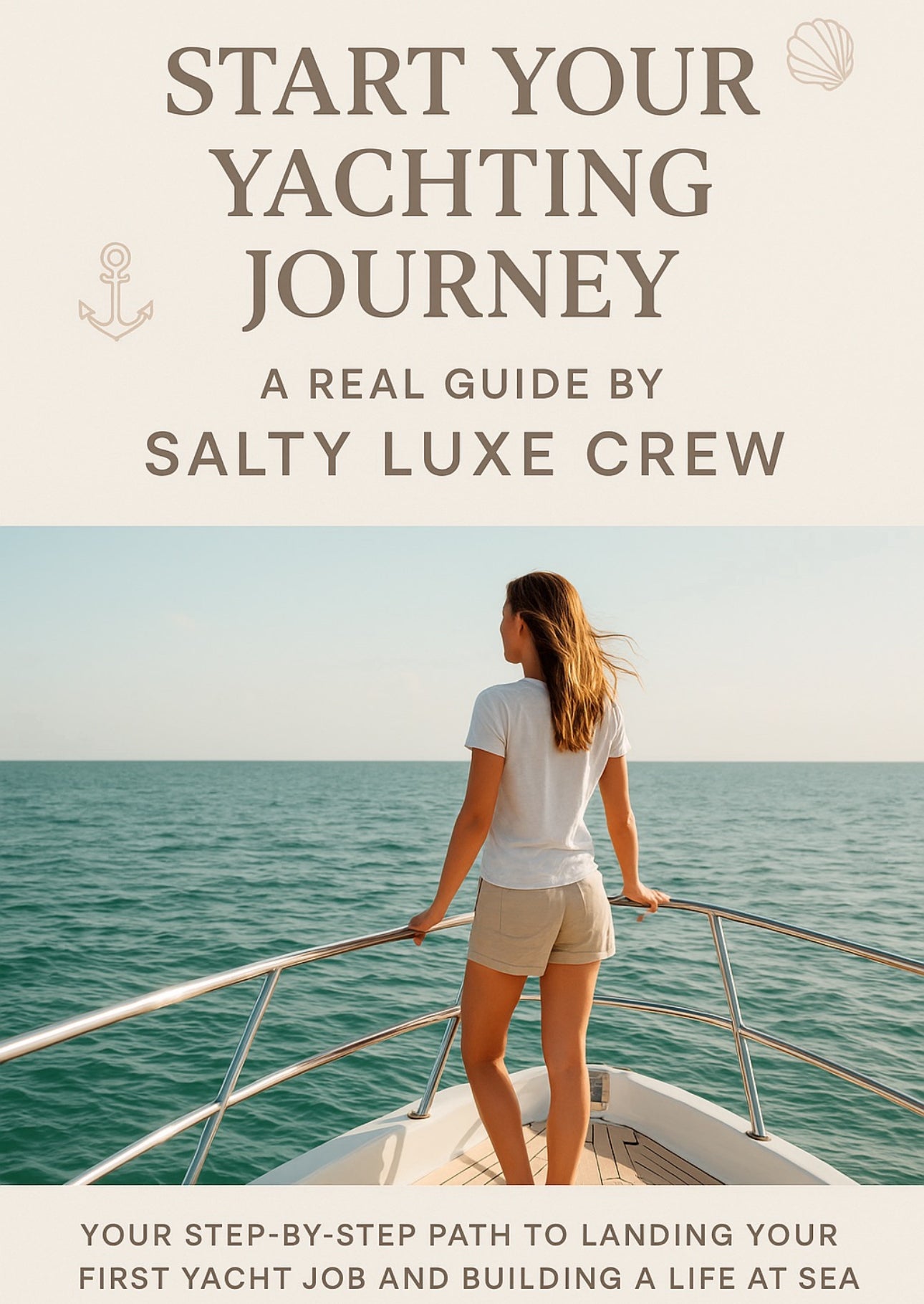 The Ultimate Yacht Crew Guide